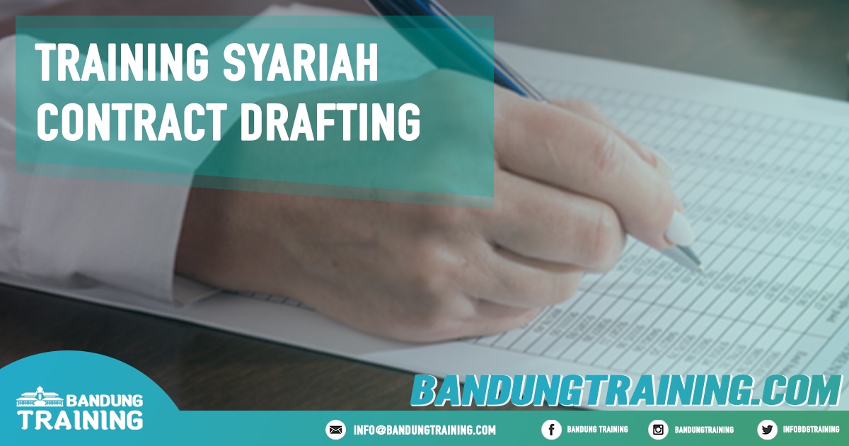 Training Syariah Contract Drafting Pusat Informasi Bandung Pusat Training Pelatihan Jadwal Jogja Jakarta Bali Surabaya
