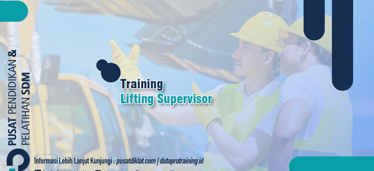 Lifting Supervisor