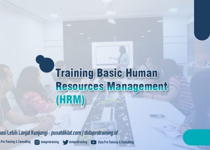 Basic Human Resources Management (HRM)