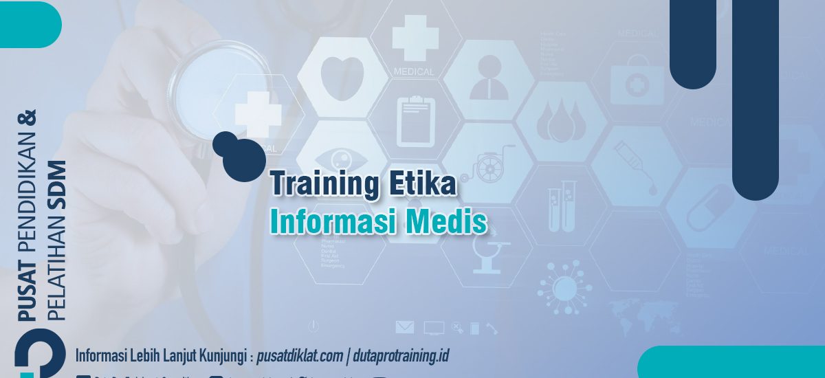 Etika Informasi Medis