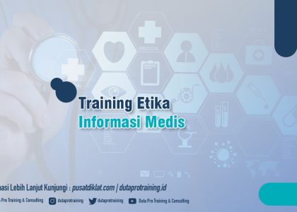 Etika Informasi Medis