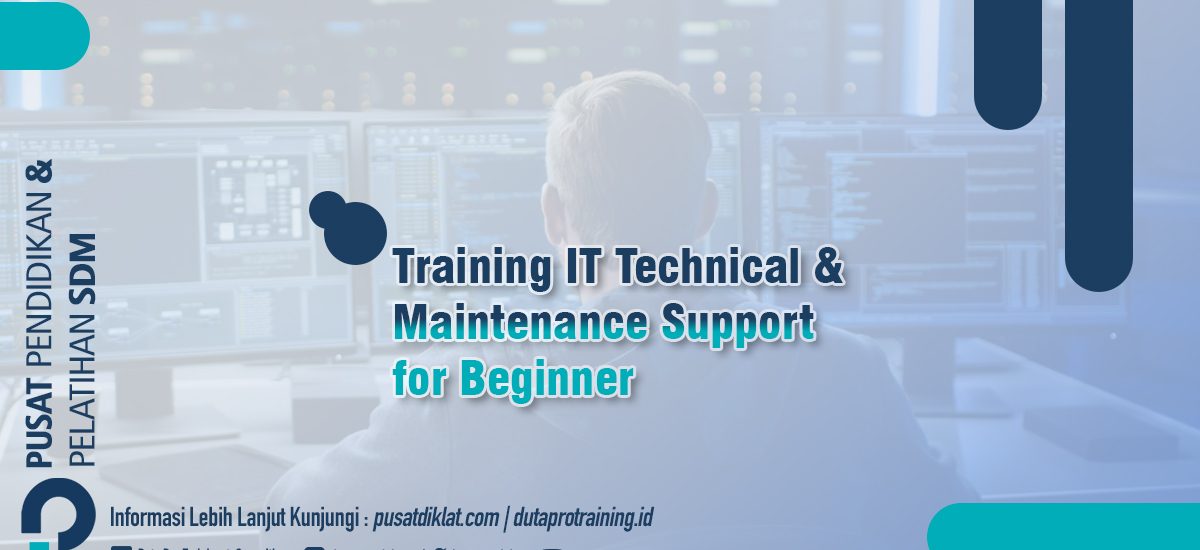 IT Technical & Maintenance Support for Beginner