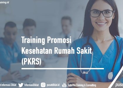 Promosi Kesehatan Rumah Sakit (PKRS)