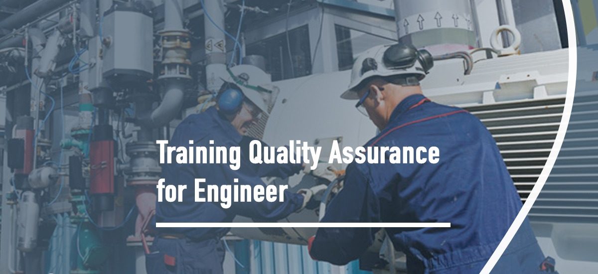 Quality Assurance for Engineer