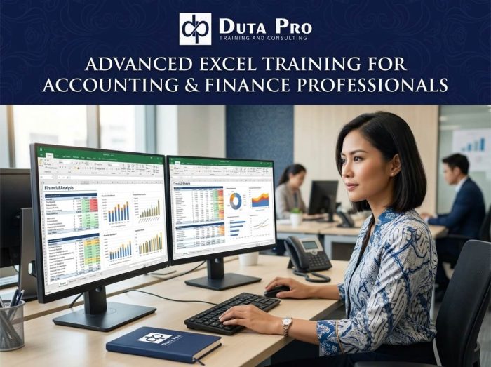 Pelatihan Advanced Excel for Accounting & Finance Professionals