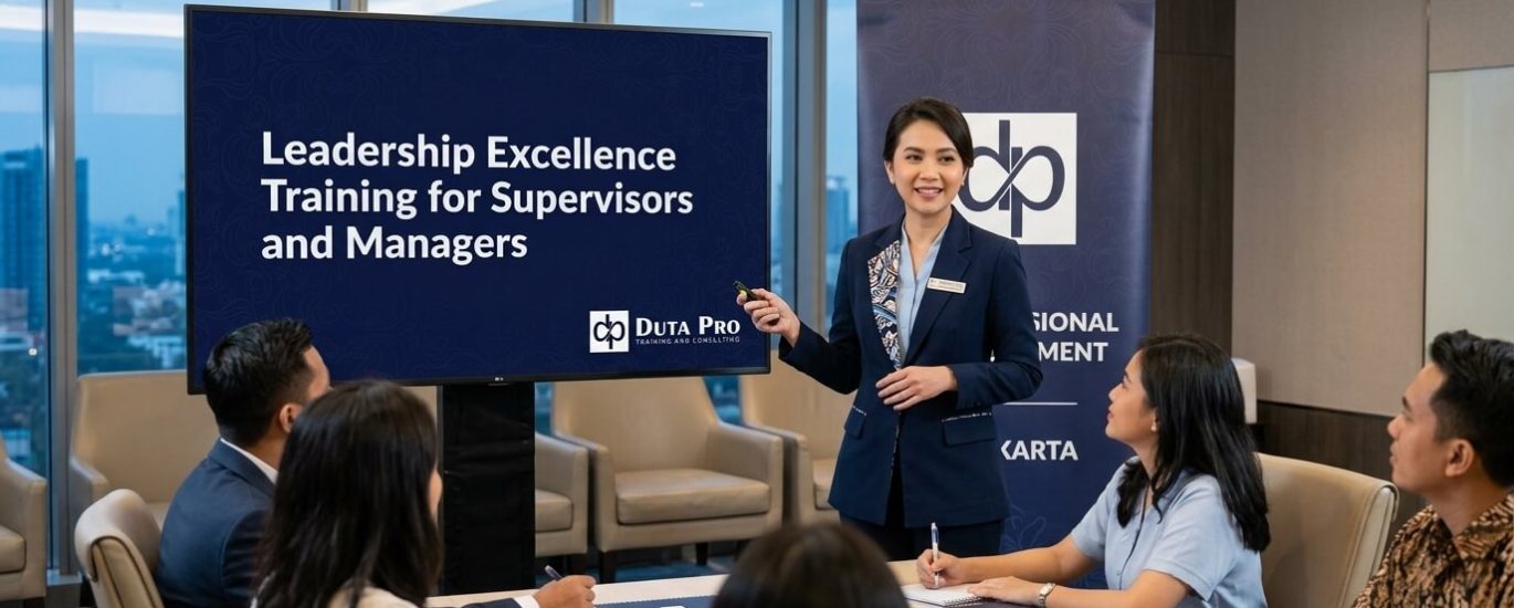 Pelatihan Leadership Excellence for Supervisors and Managers